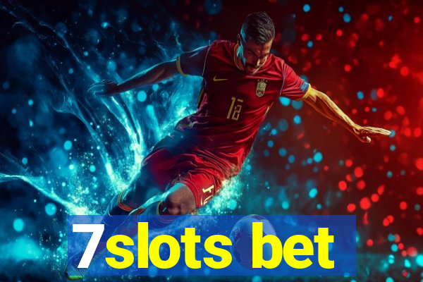 7slots bet